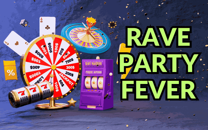 rave party fever